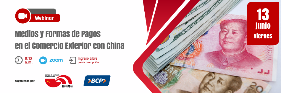 Webinar Medios y formas de pagos en el comercio exterior con China